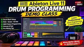 Ableton Live 11 Drum Programming Masterclass | Live Demo | Beat Making From Scratch 