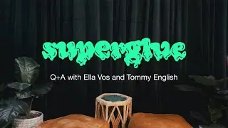 ELLA VOS SUPERGLUE PREMIERE