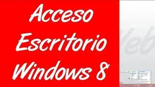 Como añadir el acceso directo al escritorio en la barra de herramientas en windows 8