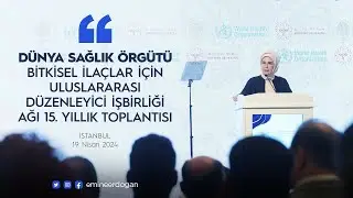 Bitkisel İlaçlar İçin Uluslararası Düzenleyici İşbirliği Ağı 15. Yıllık Toplantısı