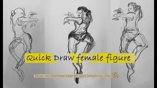 Quick Draw Female Figure body, sketch women figure in 2 min
