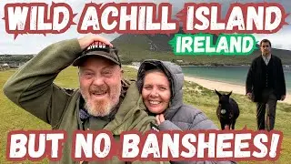 ACHILL ISLAND IRELAND!! A place to have A’CHILL OUT!