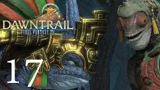 Final Fantasy XIV - Dawntrail - Episode 17 - Mamook