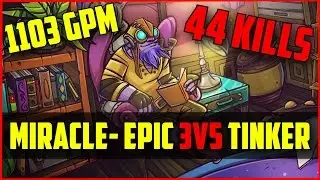Miracle- Tinker 3v5 1103GPM 44Kills 7600MMR | Ranked Dota 2 gameplay