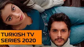 TOP 10 Turkish TV Series 2020