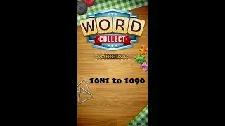 Word Collect Level 1081 1082 1083 1084 1085 1086 1087 1088 1089 1090