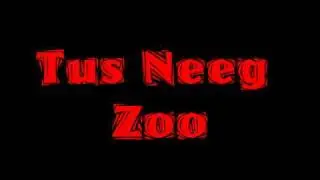 Tus Neeg Zoo.wmv