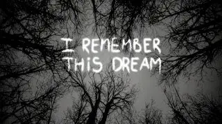 I remember this dream | Страх и ненависть в лесу #1