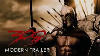 300 | Modern Trailer