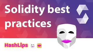 Solidity best practices