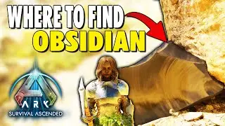 WHERE TO FIND OBSIDIAN ON THE ISLAND IN ARK SURVIVAL ASCENDED