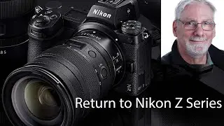 Return to Nikon Z series