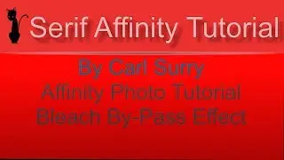 Affinity Photo -  Bleach By Pass Effect