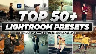 Top 50+ PRO Lightroom Presets FREE! (One-Click Edit) | 2025 Best Lightroom Presets
