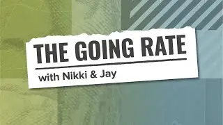 The Going Rate Podcast with Jay and Nikki: Best of Highlights!