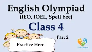 IEO |CLASS 4| International English Olympiad | English quiz Part2| English Olympiad| IOEL| Spell Bee