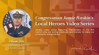 Local Hero Video Series: Week 206 Feat. USCG Petty Officer Scott Cover