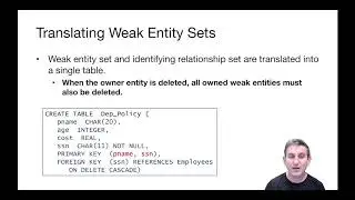 Lecture 16 Part 15 Translating Weak Entity Sets