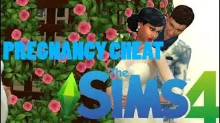 The Sims 4 Pregnancy Cheats/MOD (Updated)