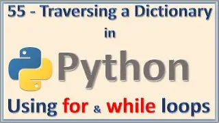 Traversing Python Dictionary using loops