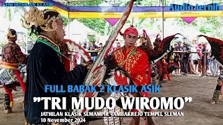 Tri Mudo Wiromo Full babak 2 Jathilan Klasik Semampir Tambakrejo Tempel Sleman Terbaru!