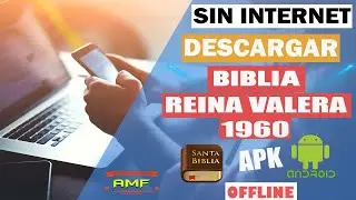Descargar e Instalar Biblia Reina Valera 1960 Ultima Version Android APK sin Internet |Gratis||2019|