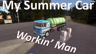 My Summer Car | Workin' Man