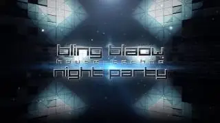 Bling Blaow Night Party