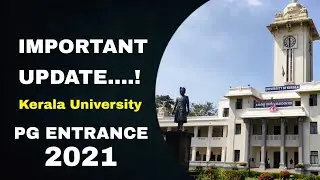 Keral University PG CSS Entrance 2021 | Update