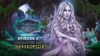 Mystical Riddles season 1 episode 2 Souls of the sea full walkthrough