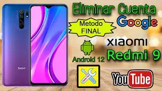 Xiaomi Redmi 9 (Final Method), Delete Google Account, Android 12