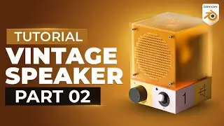 Creating a Vintage Speaker in Blender - Part 2/3