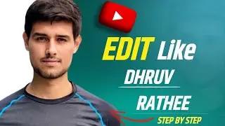 How To Edit like Dhruv Rathee  |  All Editing Secrets Revealed | @dhruvrathee