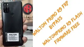 Walton Primo R9 FRP Bypass|Walton Primo R9 Flash File Without Password|Walton Primo R9 Flash File