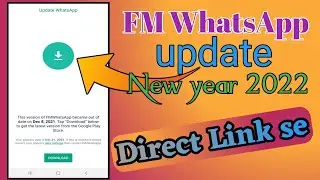 Fm WhatsApp update new version 2022|| How to update WhatsApp