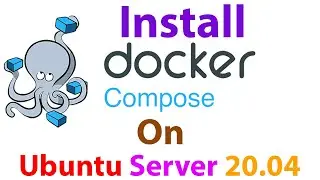 How to install docker compose on ubuntu server 20 04 Install docker compose in linux