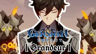 Genshin Impact - Grandeur [Black Clover OP 13]
