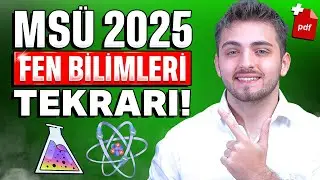 2025 MSÜ FEN SON TEKRAR! 🔥 | GARANTİ GELECEK KONULAR | 