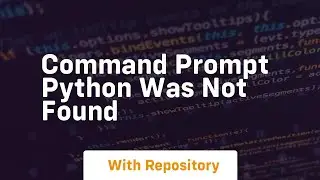 command prompt python was not found