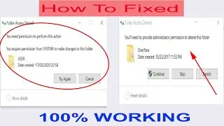 Fixed ! you will need to provide administrator permission to delete this folder Widows 10 | Bangla |