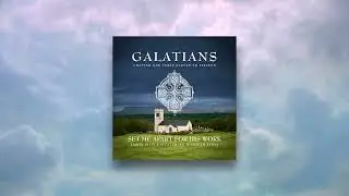 Galatians Songs - The entire collection as of July 3, 2024
