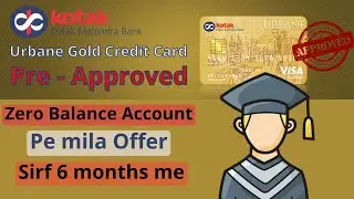 Student ko mila Pre - Approved Credit Card 😱 | Kotak 811 credit card 🔥