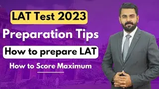Tips to prepare Your LAT 2023 | The Law Channel