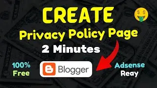 Privacy Policy Generator for Blogger - How to Create Privacy Policy in Blogger - Page Kaise Banaye