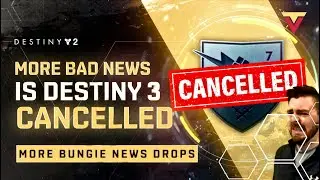Was Destiny 3 Canceled? More Bad News for Bungie