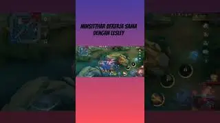 Lesley memancing musuh mendekat dan minsitthar menciduknya #shorts #mobilelegendsbangbangindonesia
