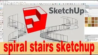 2 Ways to Create SPIRAL STAIRS IN SKETCHUP.