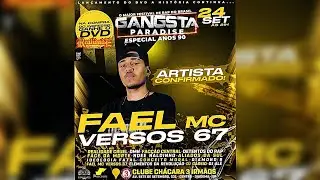 Gangsta paradise 2022 Diadema SP- Fael Mc Versos67