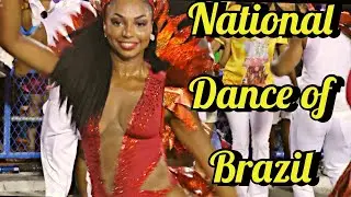 🇧🇷🇧🇷 NATIONAL DANCE OF BRAZIL is Samba ??