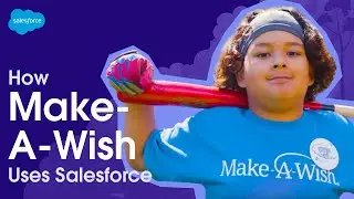 Unified Data Helps Make-A-Wish Grant More Wishes | Salesforce